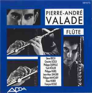 Pierre-André Valade - Flûte