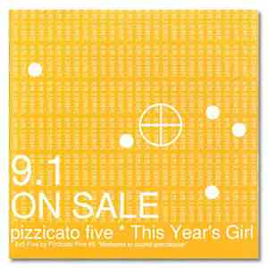 Pizzicato Five - This Year's Girl