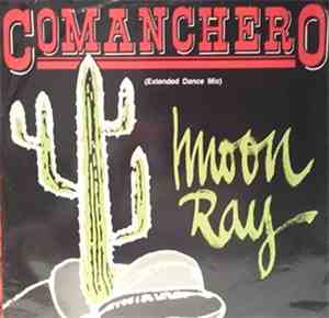 Raggio Di Luna (Moon Ray) - Comanchero (Extended Dance Mix/Dub Mix)
