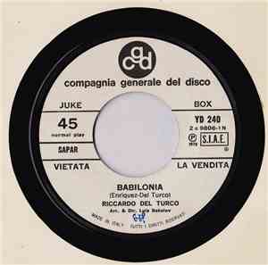 Riccardo Del Turco / Johnny Dorelli - Babilonia / L'Inno Della Gioia