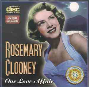 Rosemary Clooney - Our Love Affair