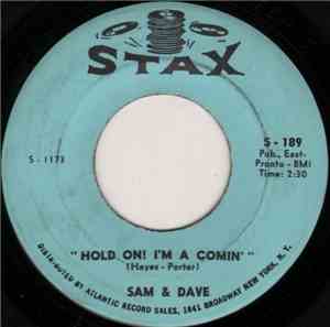 Sam & Dave - Hold On! I'm A Comin' / I Got Everything I Need