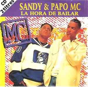 Sandy & Papo MC - La Hora De Bailar