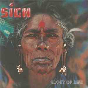 Sign  - Glory Of Life