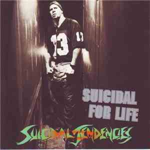 Suicidal Tendencies - Suicidal For Life