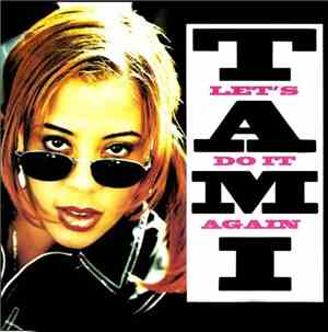 Tami - Let's Do It Again
