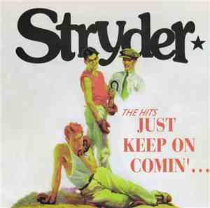 The Stryder - The Hits Just Keep On Comin'...