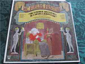 W.C. Fields - The Further Adventures Of Larson E. Whipsnade And Other Tarad ...