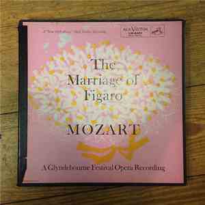 Wolfgang Amadeus Mozart - The Marriage Of Figaro