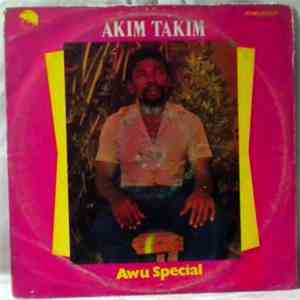Akim Takim - Awu Special