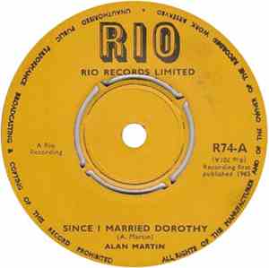 Alan Martin  - Since I Married Dorothy / You Promised Me