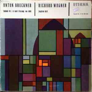 Anton Bruckner, Richard Wagner, Gewandhausorchester Leipzig, Kurt Sanderlin ...