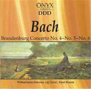 Bach - Brandenburg Concerto No. 4~No. 5~No. 6