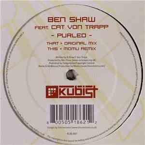 Ben Shaw Feat. Cat Von Trapp - Purled