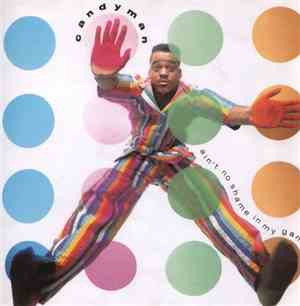 Candyman - Ain't No Shame In My Game