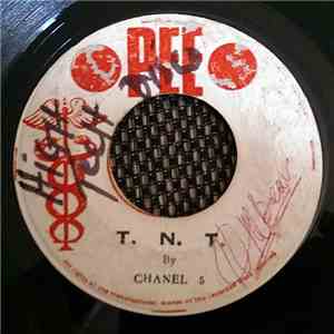 Chanel 5 - T. N. T. / Ketch This Sound