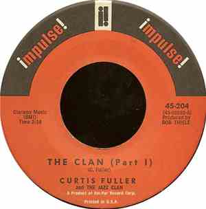 Curtis Fuller And The Jazz Clan - The Clan