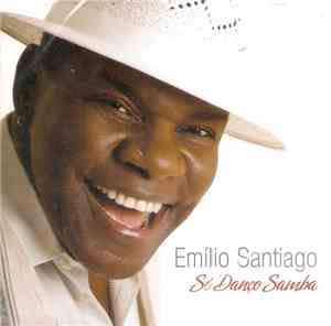Emilio Santiago - Só Danço Samba