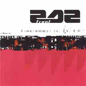 Front 242 - [ : RE:BOOT: (L. IV. E ])