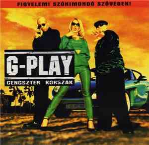 G-Play - Gengszter Korszak