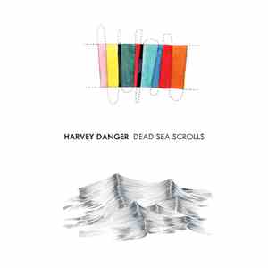 Harvey Danger  - Dead Sea Scrolls