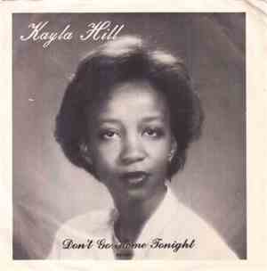 Kayla Hill -  Don't Go Home