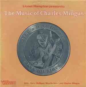 Lionel Hampton - The Music Of Charles Mingus