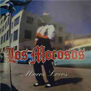 Los Mocosos - Mocos Locos