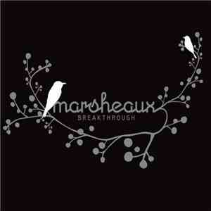 Marsheaux - Breakthrough