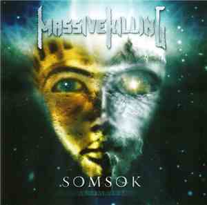 Massive Killing - Somsok Anomalie