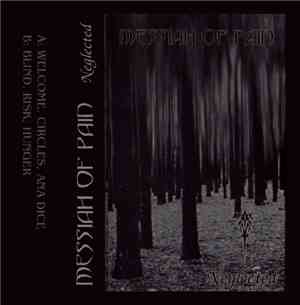 Messiah Of Pain - Neglected