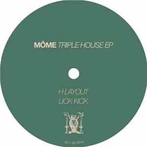 Môme - Triple House EP