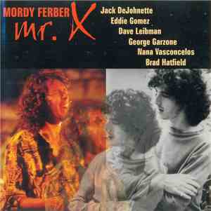 Mordy Ferber - Mr.X