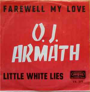 O. J. Armath - Farewell My Love