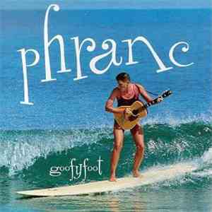 Phranc - Goofy Foot
