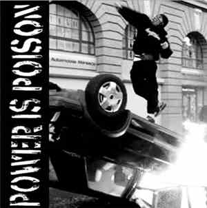 Power Is Poison - Hunger, Hate & War