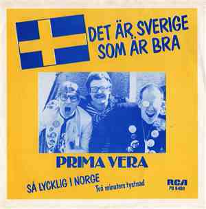 Prima Vera  - Det Är Sverige Som Är Bra