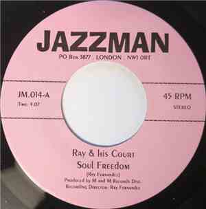 Ray & His Court - Soul Freedom / Cookie Crumbs