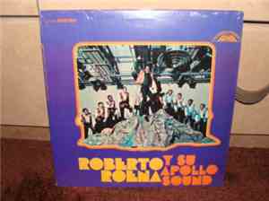 Roberto Roena Y Su Apollo Sound - Roberto Roena Y Su Apollo Sound
