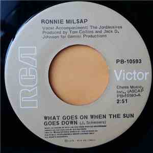 Ronnie Milsap - What Goes On When The Sun Goes Down / Love Takes A Long Tim ...