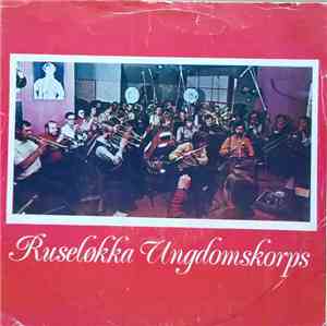 Russeløkka Ungdomskorps - Russeløkka Ungdomskorps Spiller