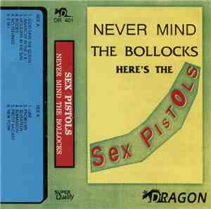 Sex Pistols - Never Mind The Bollocks Here's The Sex Pistols