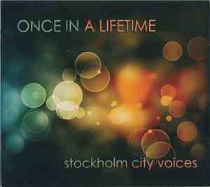 Stockholm City Voices - Once In A Lifetime