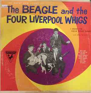 The Beagle and the Four Liverpool Whigs - The Great Sound of The Beagle and ...
