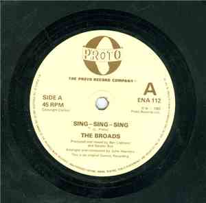 The Broads - Sing Sing Sing