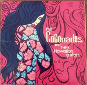 The Coconados And Their Hawaiian Guitars - The Coconados And His Hawaiian G ...