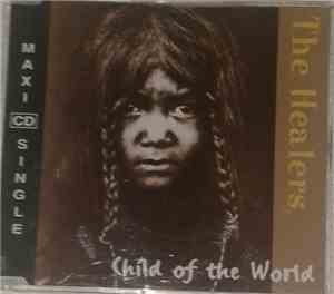 The Healers  - Child Of The World