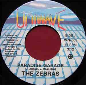 The Zebras - Paradise Garage