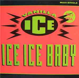 Vanilla Ice - Ice Ice Baby