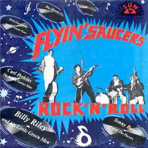 Various - Flyin' Saucers Rock 'N' Roll